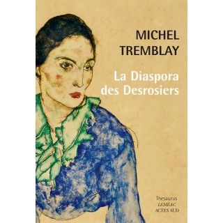 La diaspora des Desrosiers