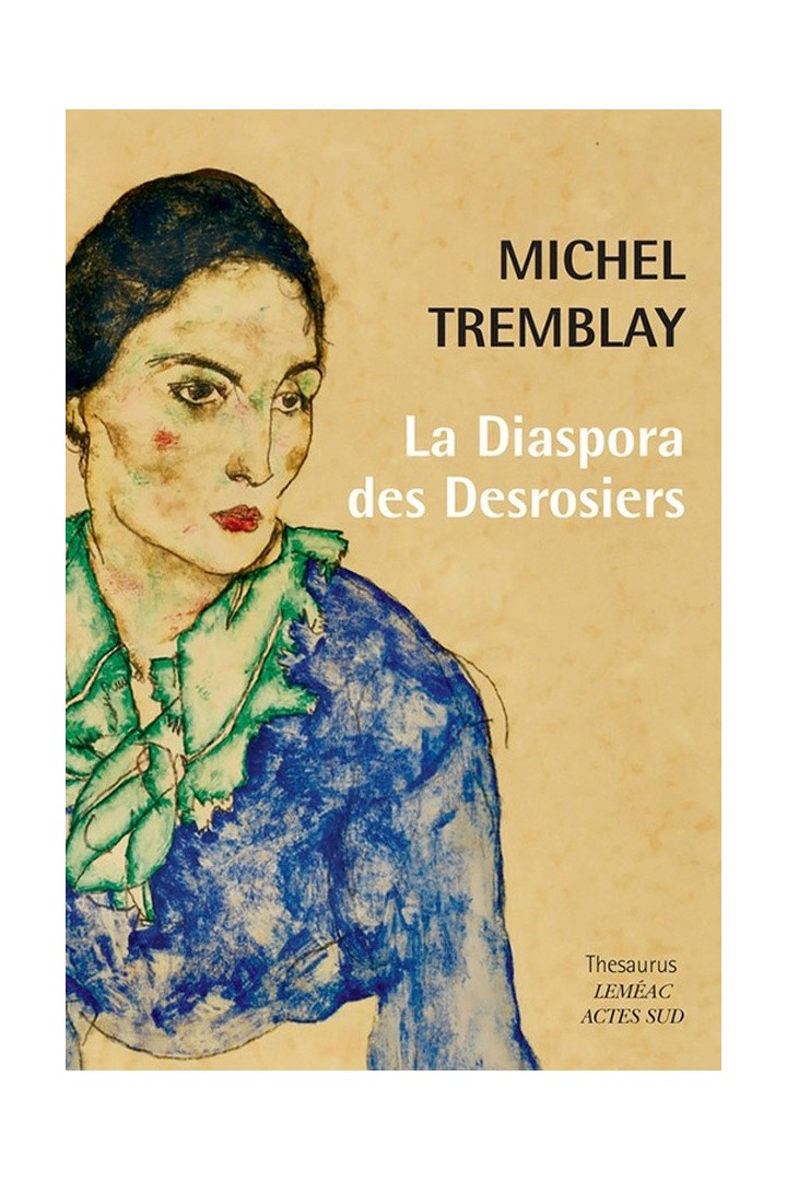 La diaspora des Desrosiers