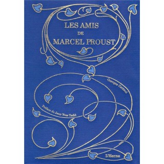 Les amis de Marcel Proust