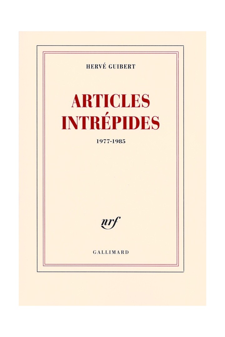 Articles intrépides (1977-1985)