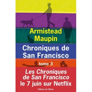 Chroniques de San Francisco : Intégrale vol.3 : Tomes 7 à 9