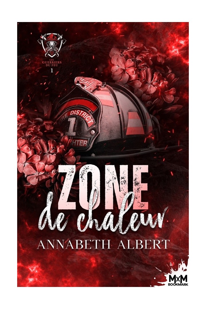 Les guerriers du feu Tome 1 : Zone de chaleur