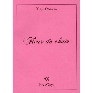 Fleur de chair