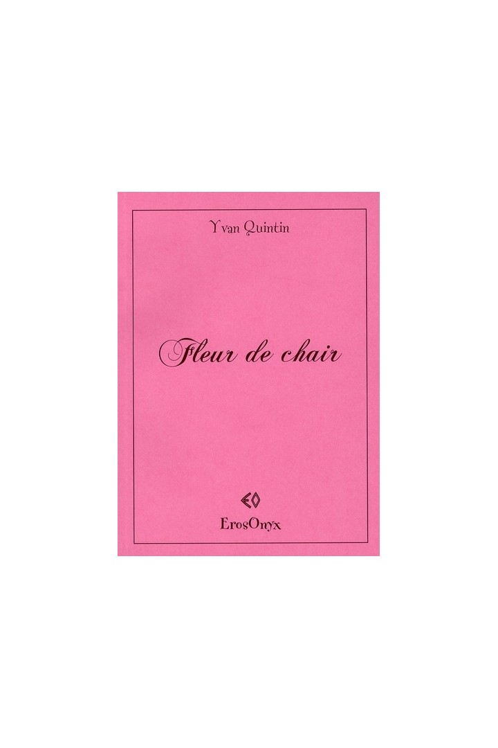Fleur de chair