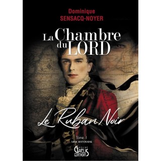 La chambre du lord Tome 1 : le ruban noir