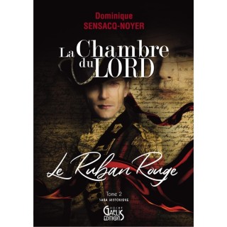 La chambre du lord Tome 2 : le ruban rouge