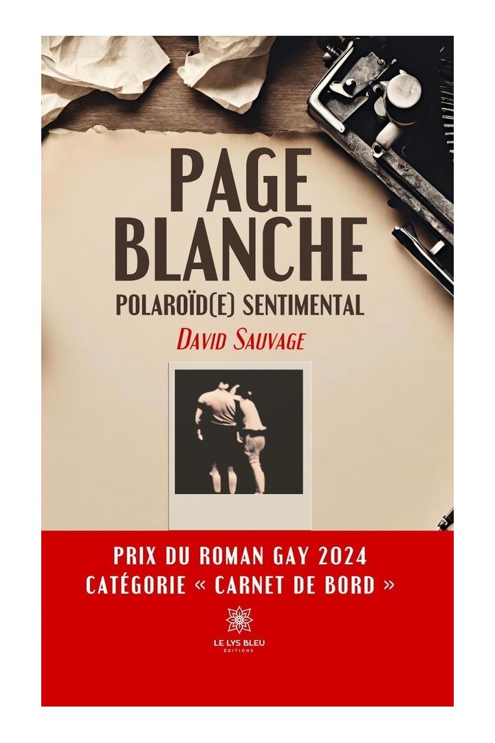 Page blanche : Polaroïd(e) sentimental