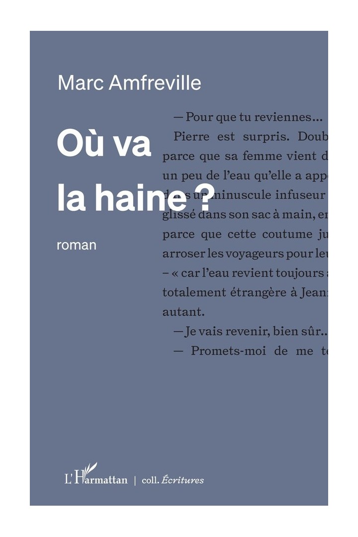 Où va la haine ?