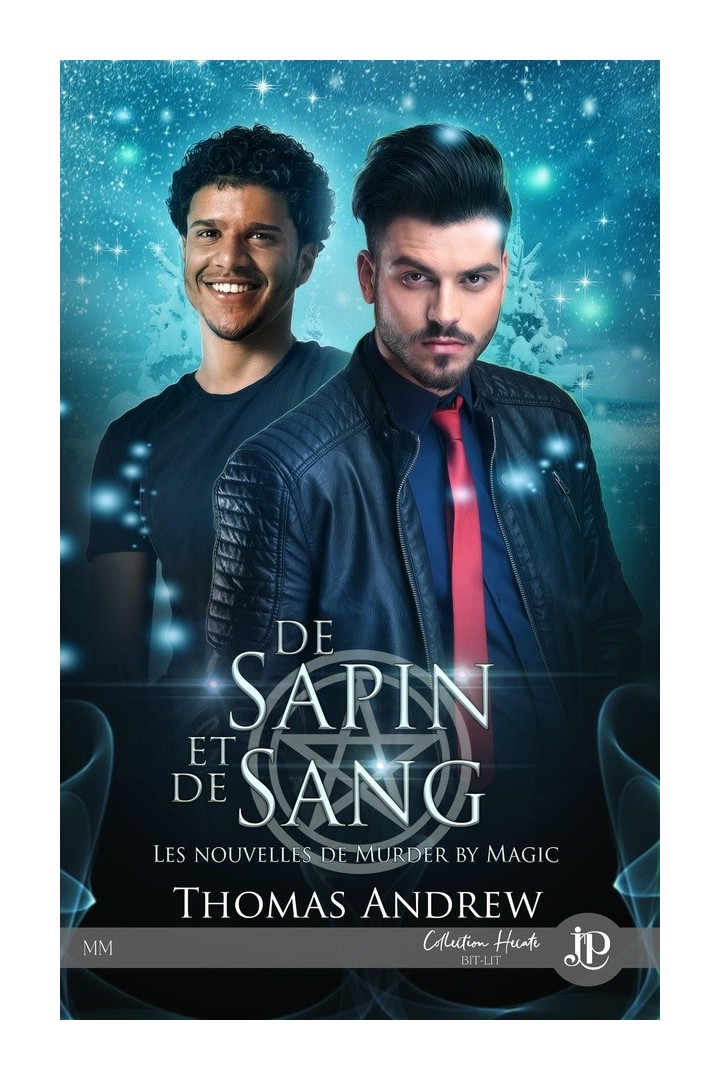Murder by magic Tome 2 : de sapin et de sang