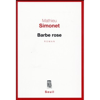 Barbe rose