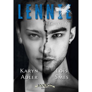 Lennie Tome 1 : comprendre