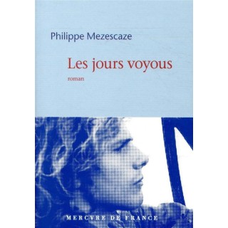 Les jours voyous