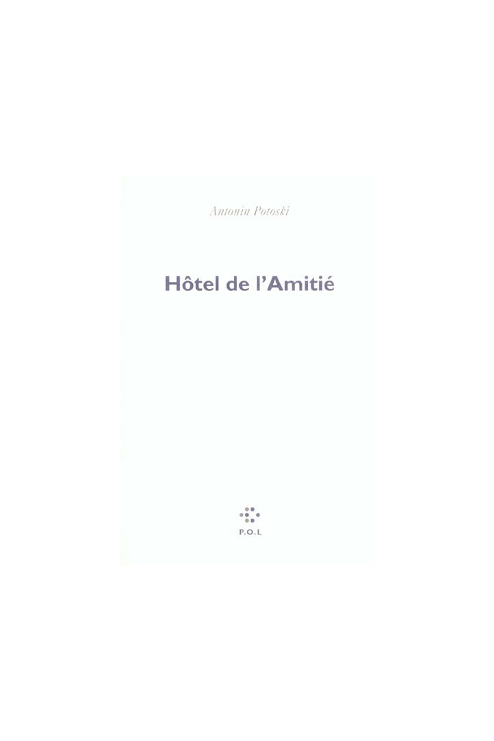 Hôtel de l'amitié