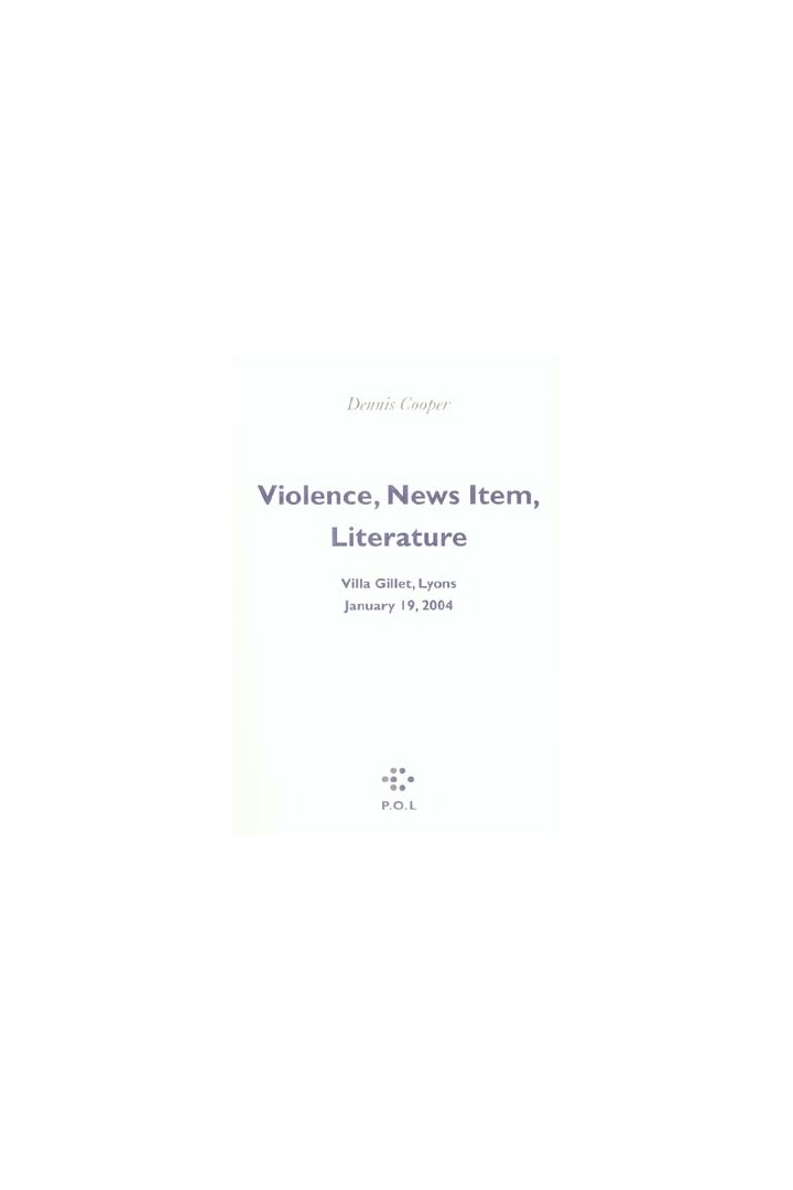 Violence, faits divers, litterature