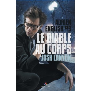Adrien English Tome 3 ; le diable au corps