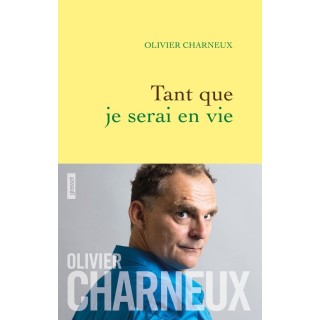 Tant que je serai en vie
