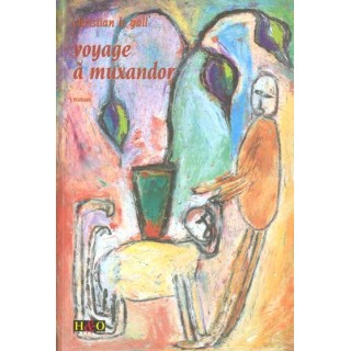 Voyage a muxandor - roman