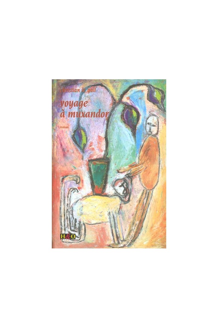 Voyage a muxandor - roman