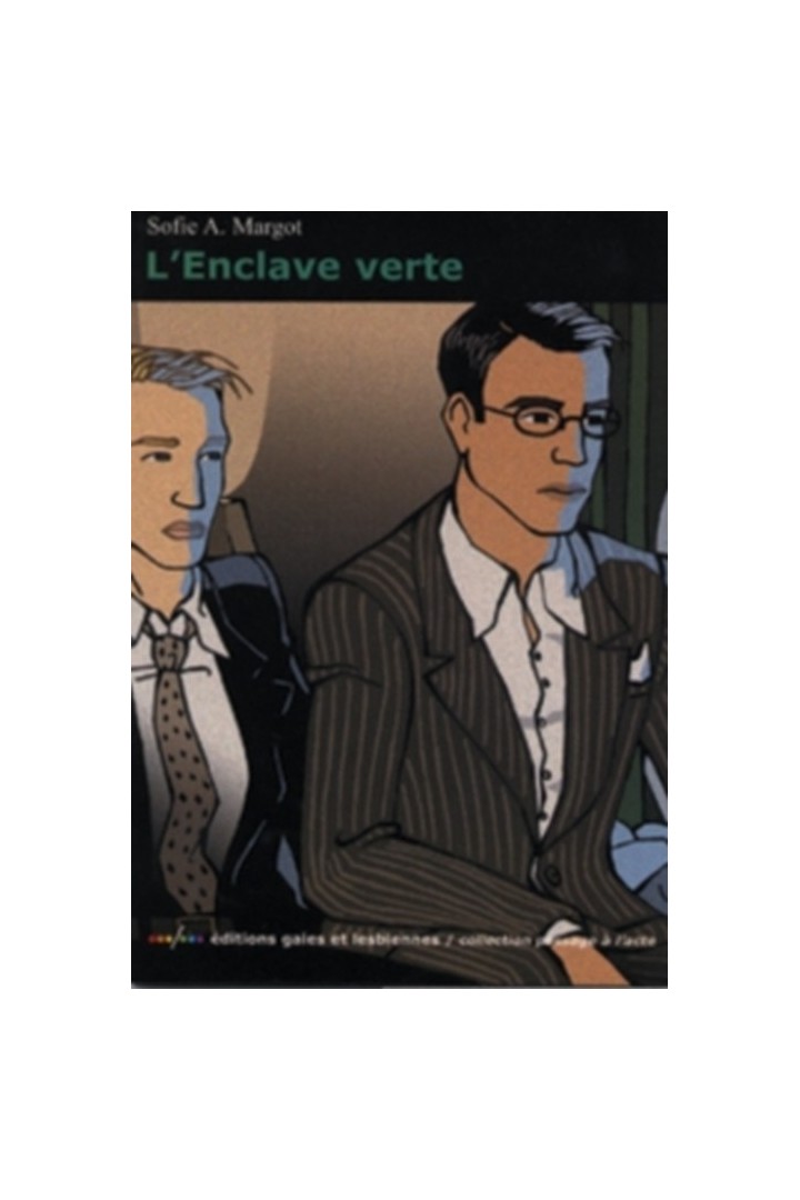 L'enclave verte