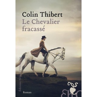 Le chevalier fracassé