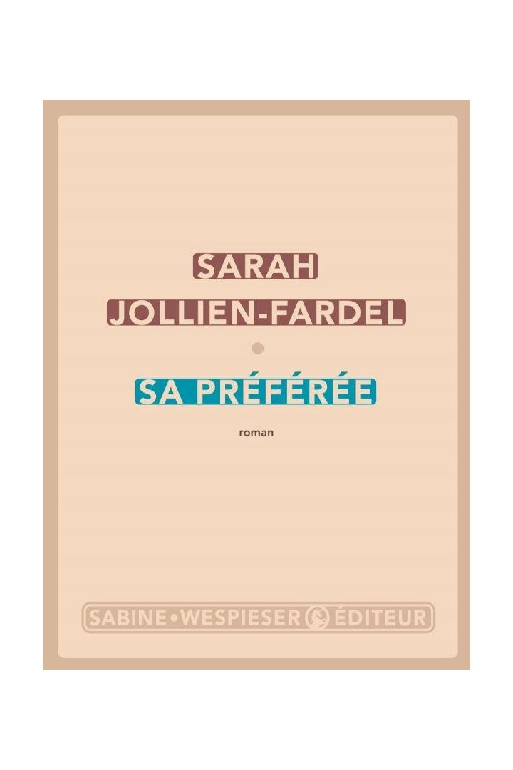 Sa préférée