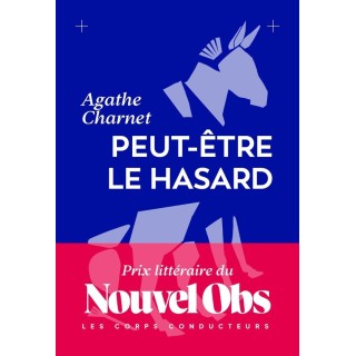 Peut-être le hasard