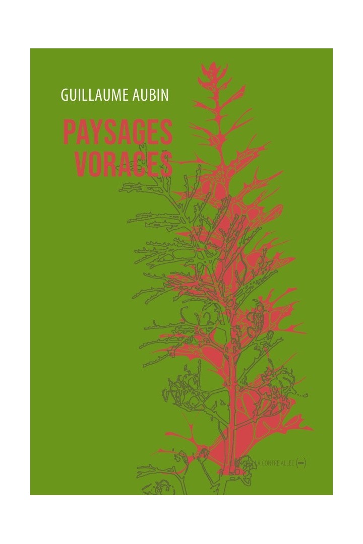 Paysages voraces