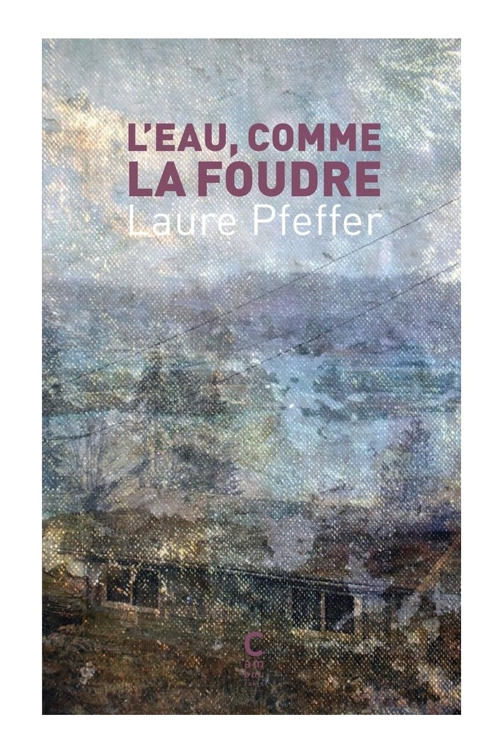 L'eau, comme la foudre