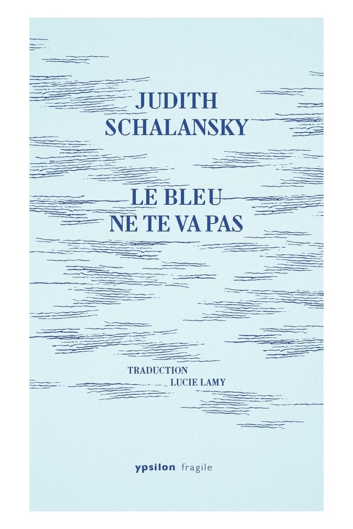 Le bleu ne te va pas