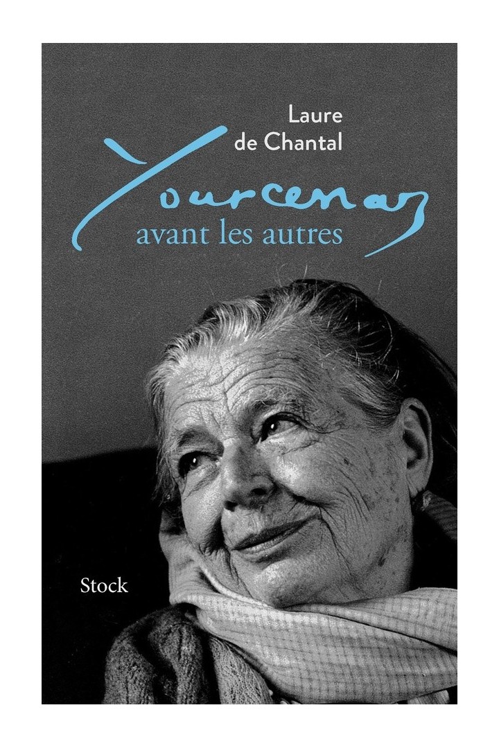 Yourcenar avant les autres