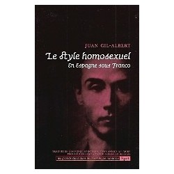 Le Style homosexuel - En Espagne sous Franco