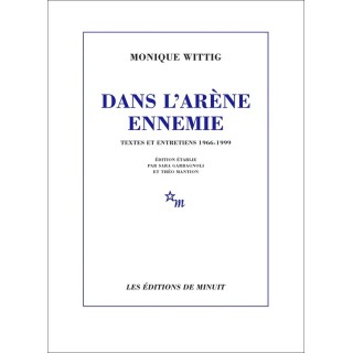 Dans l'arène ennemie - Textes et entretiens 1966-1999