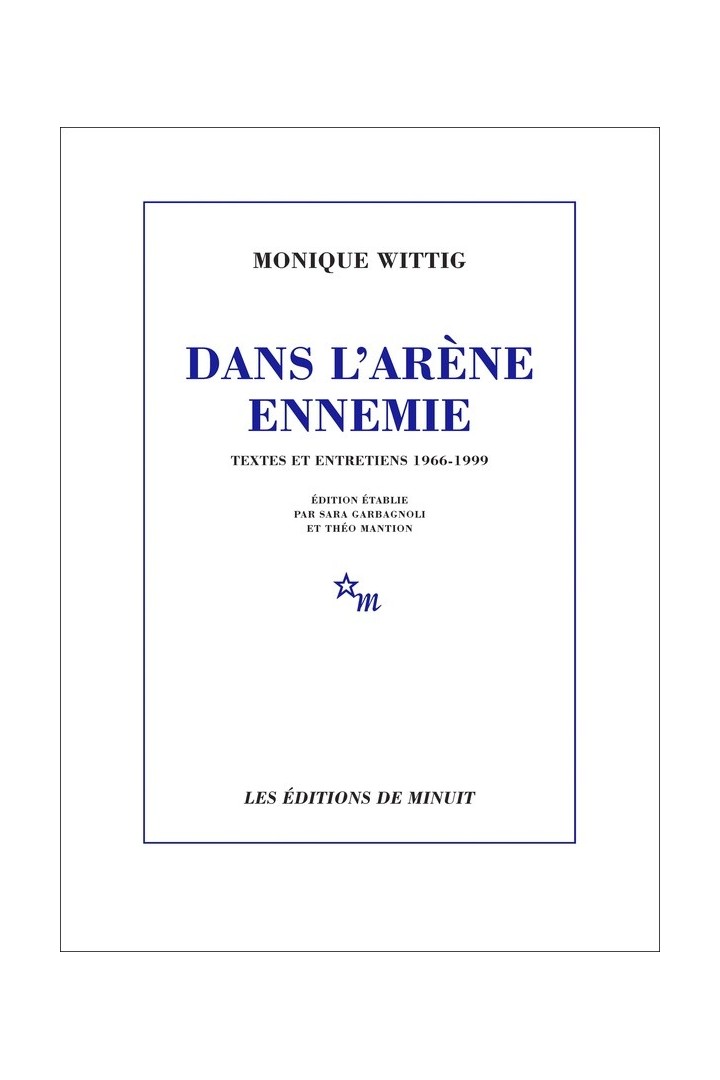 Dans l'arène ennemie - Textes et entretiens 1966-1999
