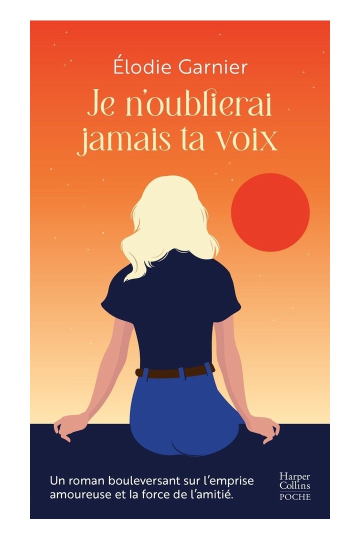 Je n'oublierai jamais ta voix