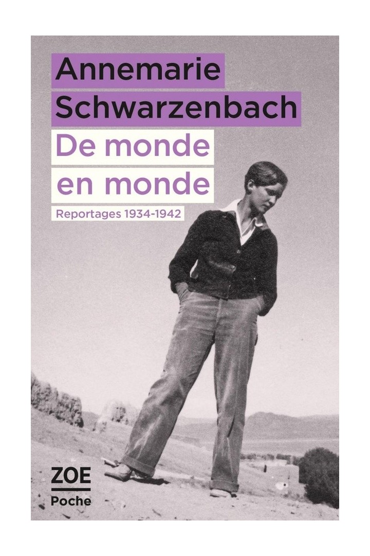 De monde en monde : reportages 1934-1942