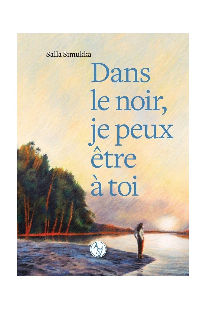 Dans le noir, je peux être à toi