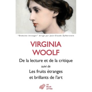 De la lecture et de la critique ; les fruits étranges et brillants de l'art
