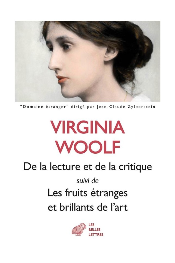 De la lecture et de la critique ; les fruits étranges et brillants de l'art
