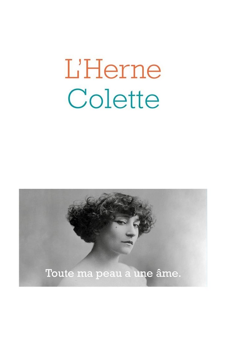 Les cahiers de l'Herne : Colette