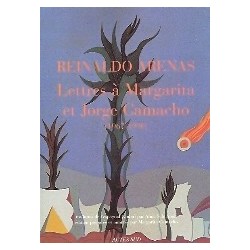 Lettres à Margarita et Jorge Camacho ( 1967-1990)