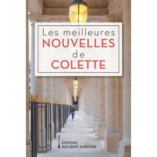 Les meilleures nouvelles de Colette