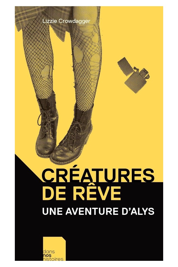 Créatures de rêve : une aventure d'Alys