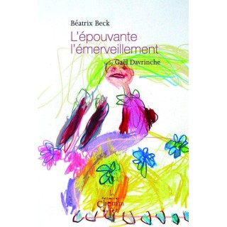 L'épouvante, l'émerveillement