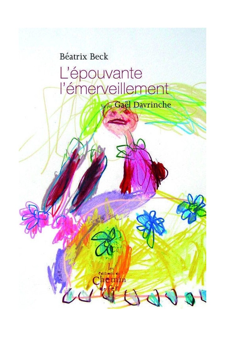 L'épouvante, l'émerveillement