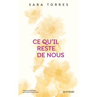Ce qu'il reste entre nous