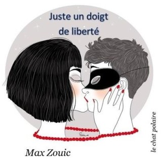 Juste un doigt de liberte