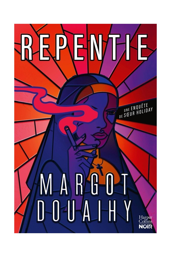 Repentie : une enquête de Soeur Holiday