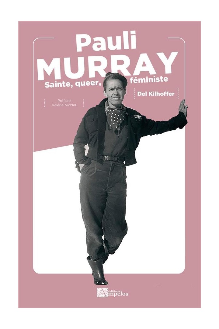Pauli Murray : sainte, queer, féministe