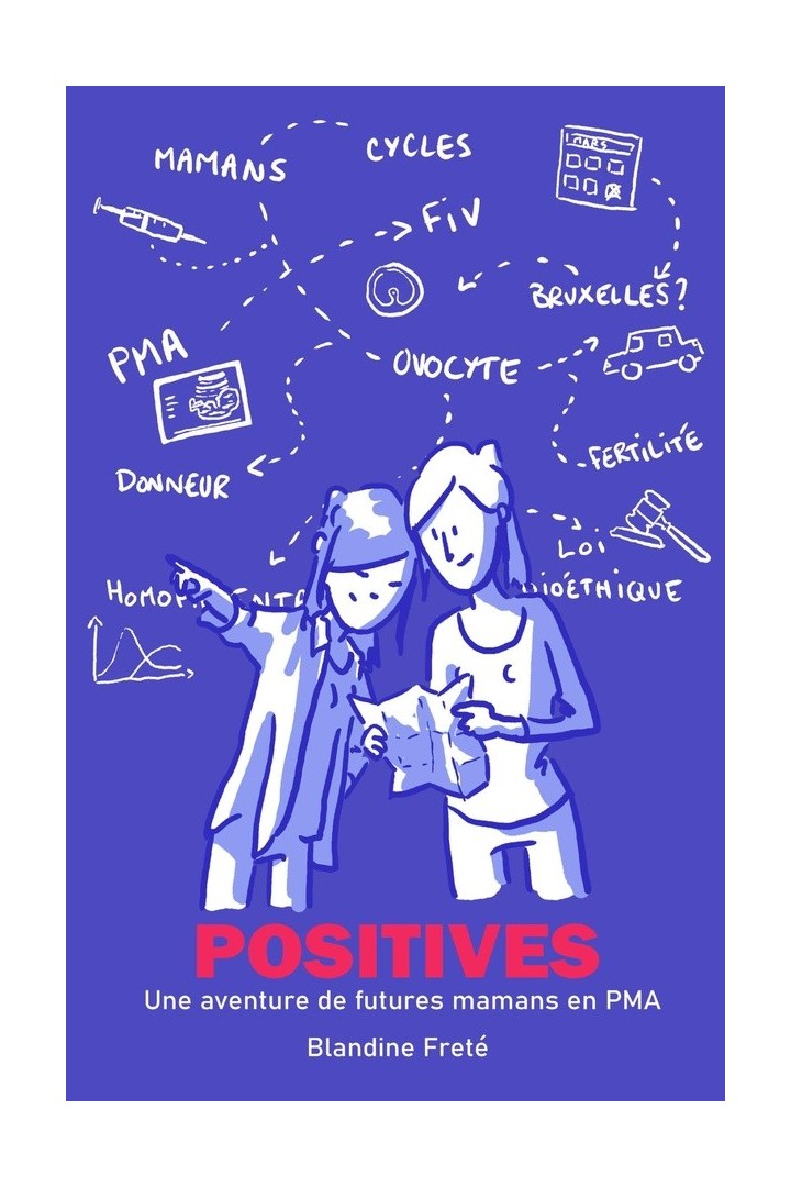 Positives : Une aventure de futures mamans en PMA