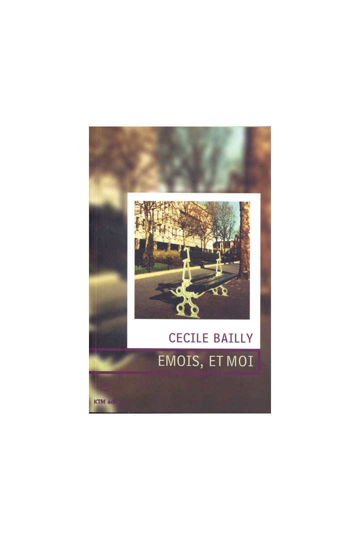Emois, et moi